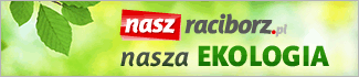 Nasz Racibórz - Nasza ekologia