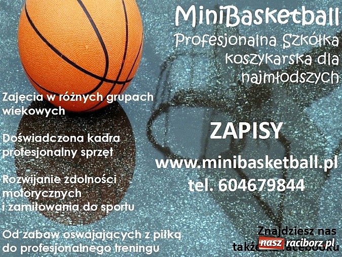 Zdjęcie w galerii na portalu naszraciborz.pl: Czas na koszyk&oacute;wkę dla najMłodszych - MiniBasketball! wiadomości z regionu