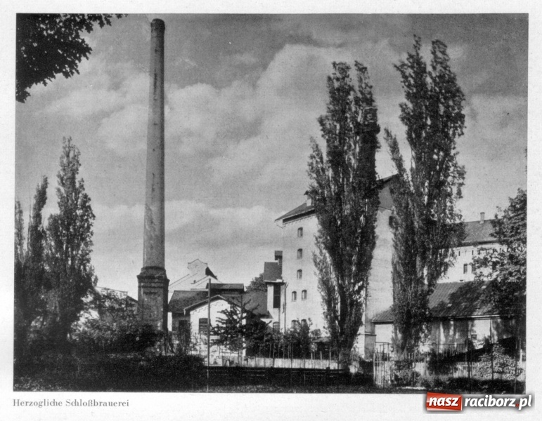 Zdjęcie w galerii na portalu naszraciborz.pl: Browar zamkowy w Raciborzu na starych zdjęciach  wiadomości z regionu