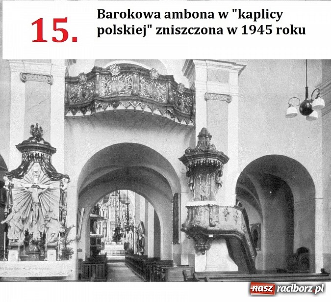 Zdjęcie w galerii na portalu naszraciborz.pl: Utracone skarby kościoła farnego w Raciborzu – marzec i kwiecień 1945 roku  wiadomości z regionu