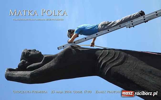 Zdjęcie w galerii na portalu naszraciborz.pl: Drugi zwiastun filmu Matka Polka  wiadomości z regionu