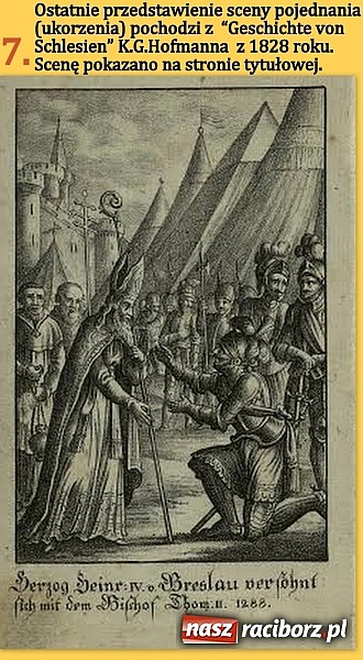 Zdjęcie w galerii na portalu naszraciborz.pl: Racib&oacute;rz 1287 roku. Książę Henryk IV Probus kontra biskup Tomasz II, czyli o oblężeniu, kt&oacute;rego nie było wiadomości z regionu