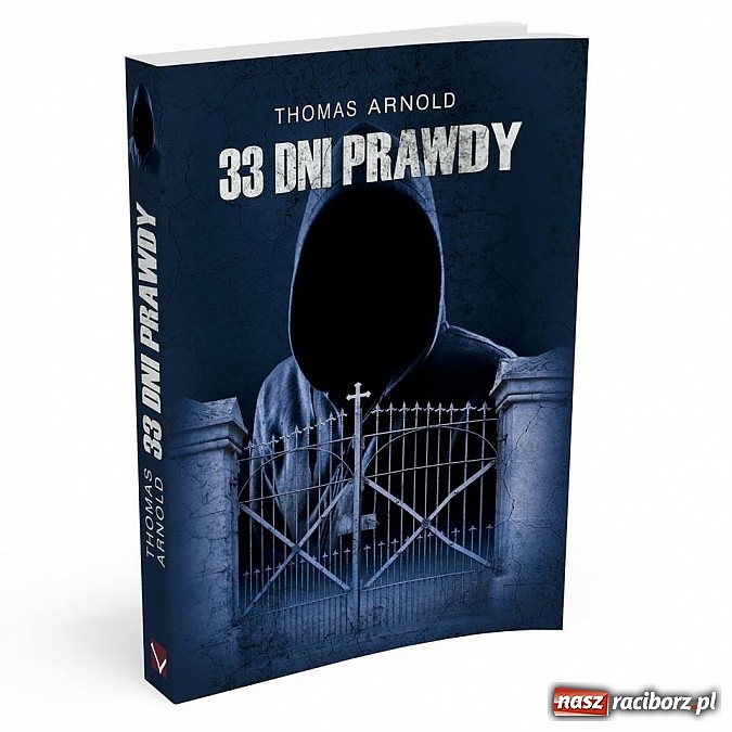 Zdjęcie w galerii na portalu naszraciborz.pl: Farmaceuta napisał kryminał! Inspirację czerpał w naszym powiecie wiadomości z regionu