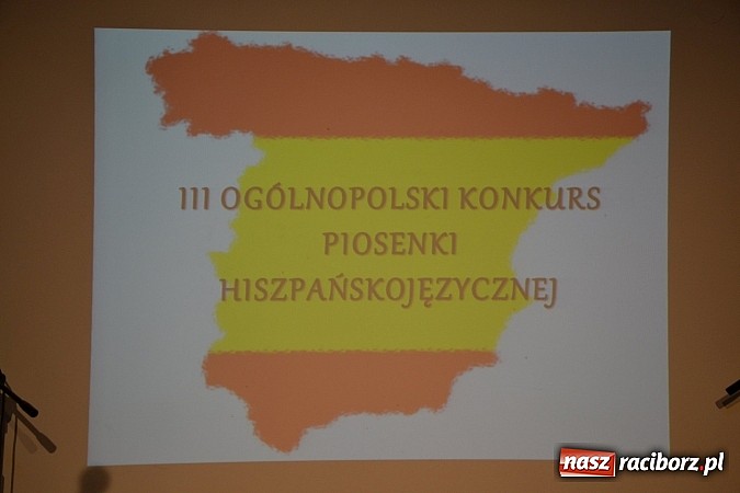 Zdjęcie w galerii na portalu naszraciborz.pl: III Ogólnopolski Konkurs Piosenki Hiszpańskojęzycznej za nami  wiadomości z regionu
