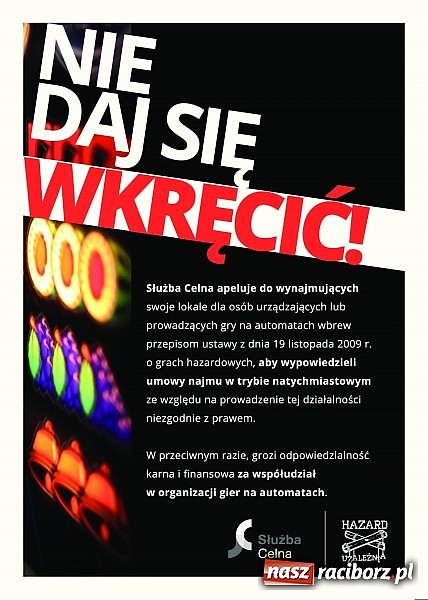 Zdjęcie w galerii na portalu naszraciborz.pl: Nie daj się wkręcić. Stop nielegalnemu hazardowi wiadomości z regionu