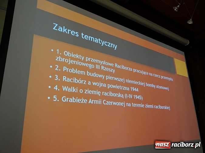 Zdjęcie w galerii na portalu naszraciborz.pl: Militarne znaczenie Raciborza w czasie II wojny światowej. Trudne tematy - odważne odpowiedzi wiadomości z regionu