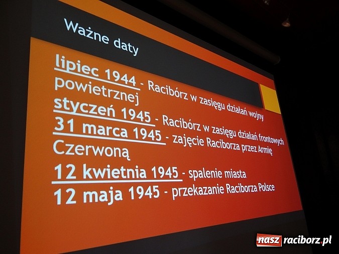 Zdjęcie w galerii na portalu naszraciborz.pl: Militarne znaczenie Raciborza w czasie II wojny światowej. Trudne tematy - odważne odpowiedzi wiadomości z regionu