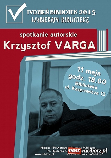 Zdjęcie w galerii na portalu naszraciborz.pl: Krzysztof Varga i Grzegorz Wagner, czyli Wybieram Bibliotekę!  wiadomości z regionu