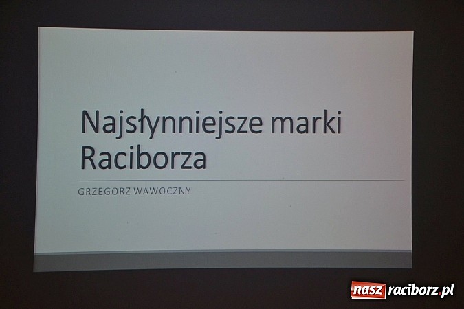 Zdjęcie w galerii na portalu naszraciborz.pl: Spotkanie z historią na Zamku, czyli najsłynniejsze raciborskie marki wiadomości z regionu