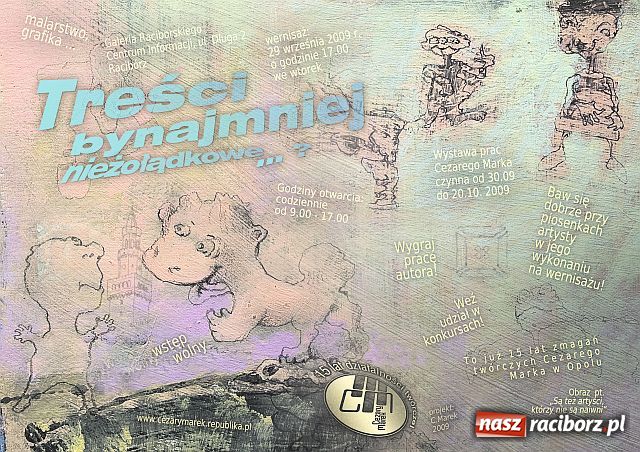 Zdjęcie w galerii na portalu naszraciborz.pl: Wystawa prac Cezarego Marka wiadomości z regionu