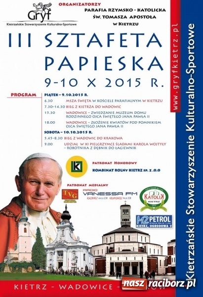 Zdjęcie w galerii na portalu naszraciborz.pl: Sztafeta Papieska z Kietrza do Krakowa odbyła się już po raz trzeci wiadomości z regionu