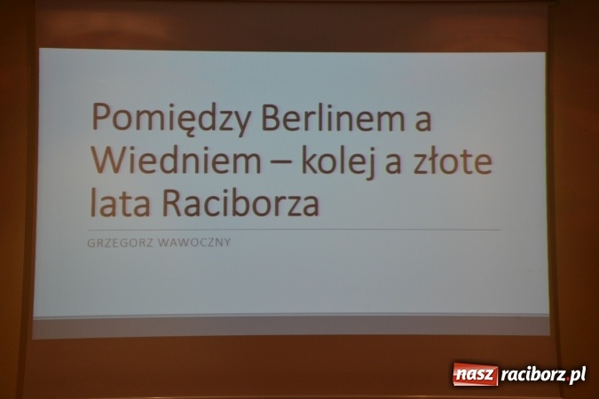 Zdjęcie w galerii na portalu naszraciborz.pl: Kolej - nie wszystko stracone, ale potrzeba większej aktywności wiadomości z regionu