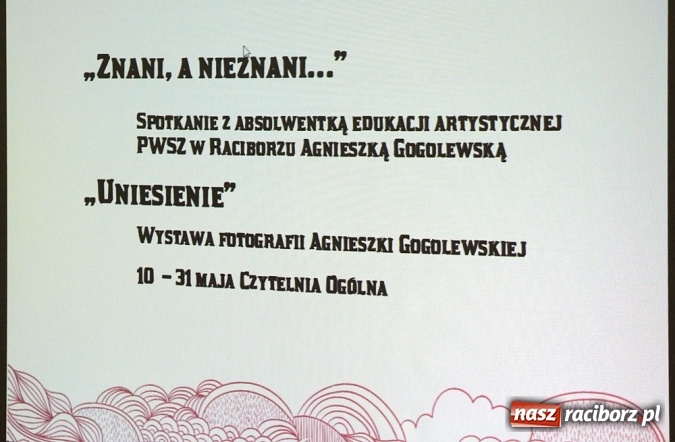 Zdjęcie w galerii na portalu naszraciborz.pl: Biblioteka raciborskiej uczelni inspiruje - spotkanie z absolwentką Agnieszką Gogolewską wiadomości z regionu