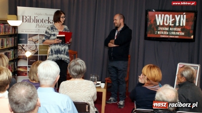 Zdjęcie w galerii na portalu naszraciborz.pl: To ludzie, a nie narody, robią ludobójstwo – Wołyń oczami Szabłowskiego w bibliotece  wiadomości z regionu