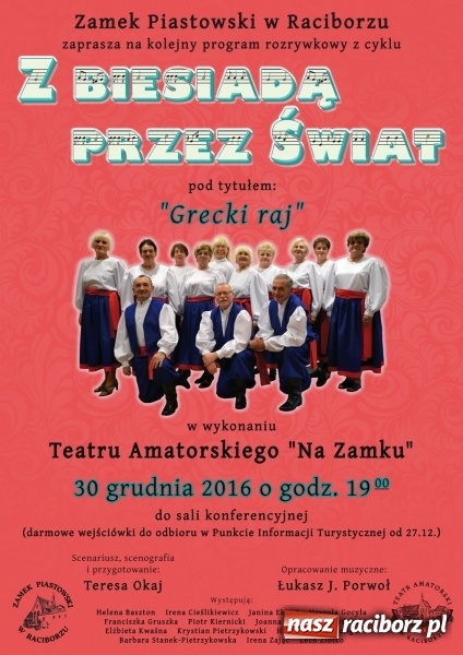 Zdjęcie w galerii na portalu naszraciborz.pl: Grecki raj - zamek zaprasza na nowy program rozrywkowy wiadomości z regionu