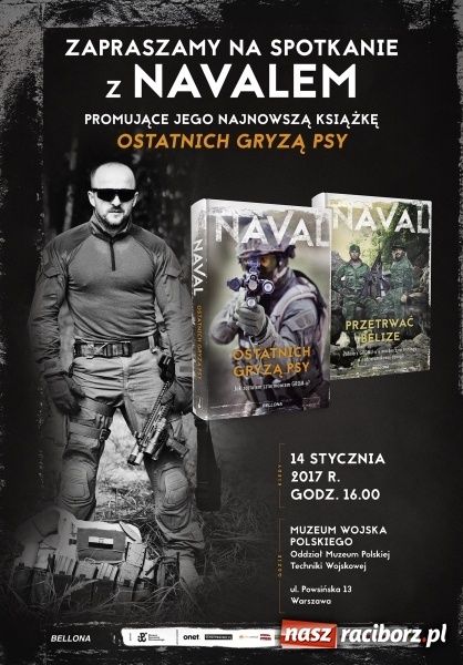 Zdjęcie w galerii na portalu naszraciborz.pl: Już wkrótce premiera najnowszej książki Navala Ostatnich gryzą psy  wiadomości z regionu