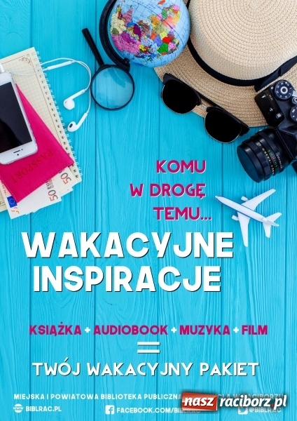 Zdjęcie w galerii na portalu naszraciborz.pl: Wakacyjne inspiracje raciborskiej biblioteki  wiadomości z regionu