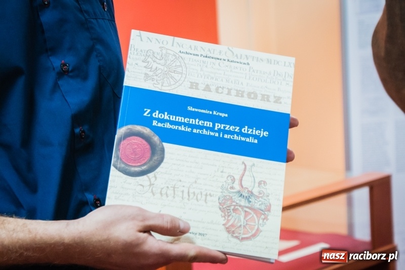 Zdjęcie w galerii na portalu naszraciborz.pl: Osiem wieków Raciborza w dokumencie archiwalnym  wiadomości z regionu