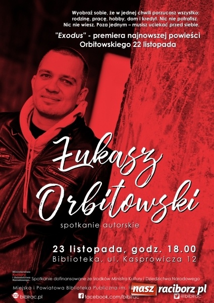 Zdjęcie w galerii na portalu naszraciborz.pl: Łukasz Orbitowski, laureat Paszportu Polityki, będzie gościem raciborskiej biblioteki  wiadomości z regionu