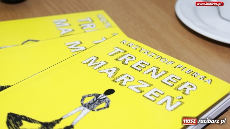 Zdjęcie w galerii na portalu naszraciborz.pl: Trener Marzeń w raciborskiej bibliotece wiadomości z regionu