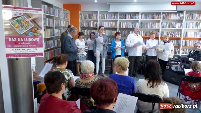 Zdjęcie w galerii na portalu naszraciborz.pl: Na ludowo w Klubie Przyjaciół Biblioteki na Ostrogu wiadomości z regionu