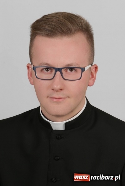 Zdjęcie w galerii na portalu naszraciborz.pl: Racibórz będzie miał nowego kapłana  wiadomości z regionu