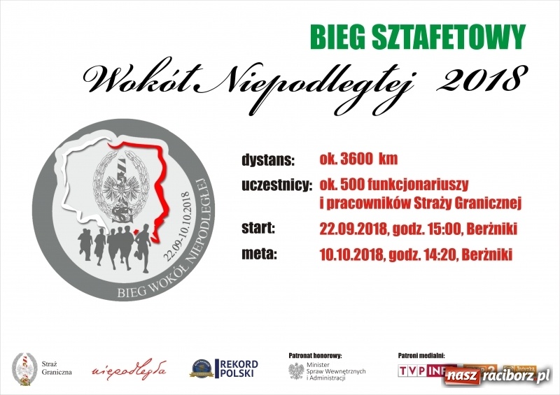 Zdjęcie w galerii na portalu naszraciborz.pl: Bieg sztafetowy Straży Granicznej Wokół Niepodległej jutro na ziemi raciborskiej  wiadomości z regionu