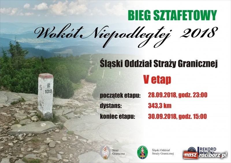 Zdjęcie w galerii na portalu naszraciborz.pl: Bieg sztafetowy Straży Granicznej Wokół Niepodległej jutro na ziemi raciborskiej  wiadomości z regionu