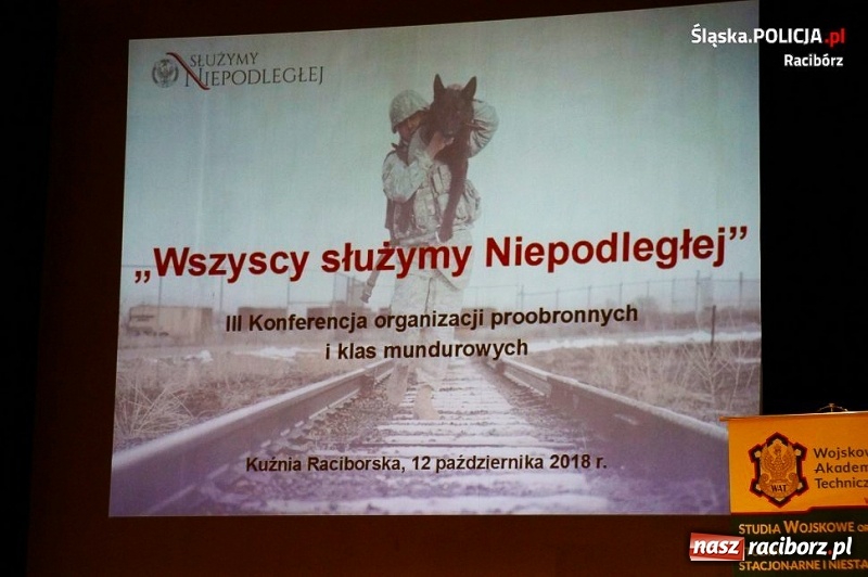 Zdjęcie w galerii na portalu naszraciborz.pl: Raciborscy policjanci na III Konferencji Organizacji Proobronnych i Klas Mundurowych w Kuźni Raciborskiej wiadomości z regionu