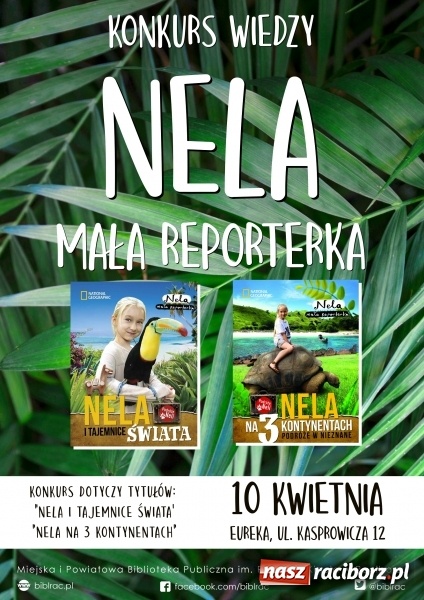 Zdjęcie w galerii na portalu naszraciborz.pl: Nela. Mała reporterka. Biblioteka ogłasza nowy konkurs wiedzy  wiadomości z regionu