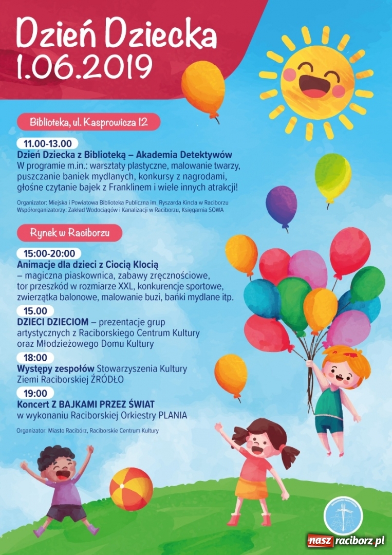 Zdjęcie w galerii na portalu naszraciborz.pl: Miasto zaprasza w tym roku na huczne świętowanie Dnia Dziecka wiadomości z regionu