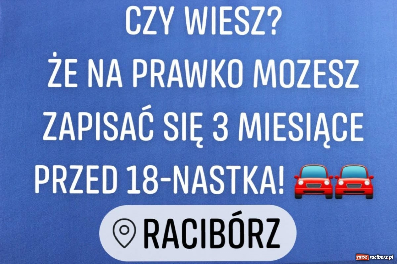 Zdjęcie w galerii na portalu naszraciborz.pl: Zdaj prawo jazdy za 1. Razem w OSK Istelny wiadomości z regionu