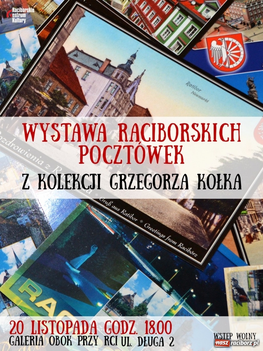 Zdjęcie w galerii na portalu naszraciborz.pl: Galeria OBOK zaprasza na wystawę widokówek wiadomości z regionu