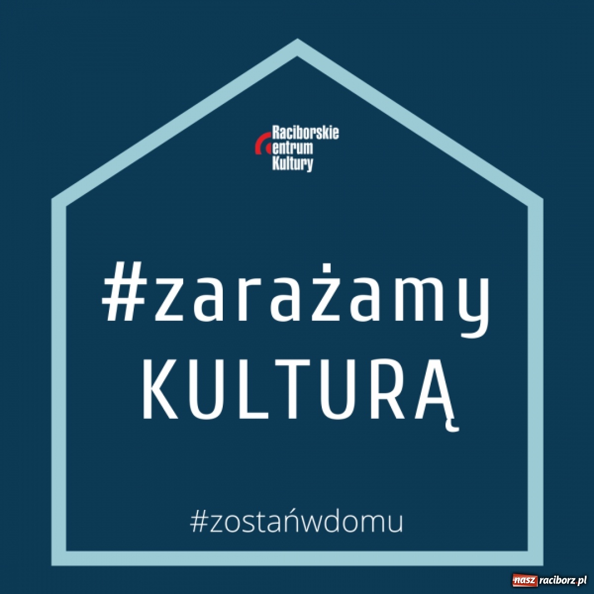 Zdjęcie w galerii na portalu naszraciborz.pl: Kultura chodzi w kapciach, czyli RCK nawołuje do pozostania w domu wiadomości z regionu