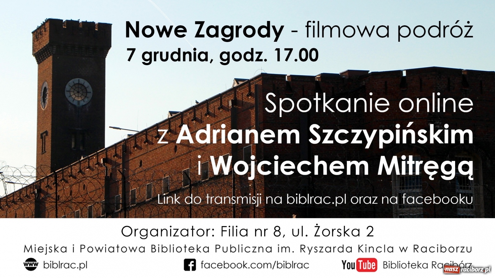 Zdjęcie w galerii na portalu naszraciborz.pl: Spotkanie online z Adrianem Szczypińskim i Wojciechem Mitręgą wiadomości z regionu