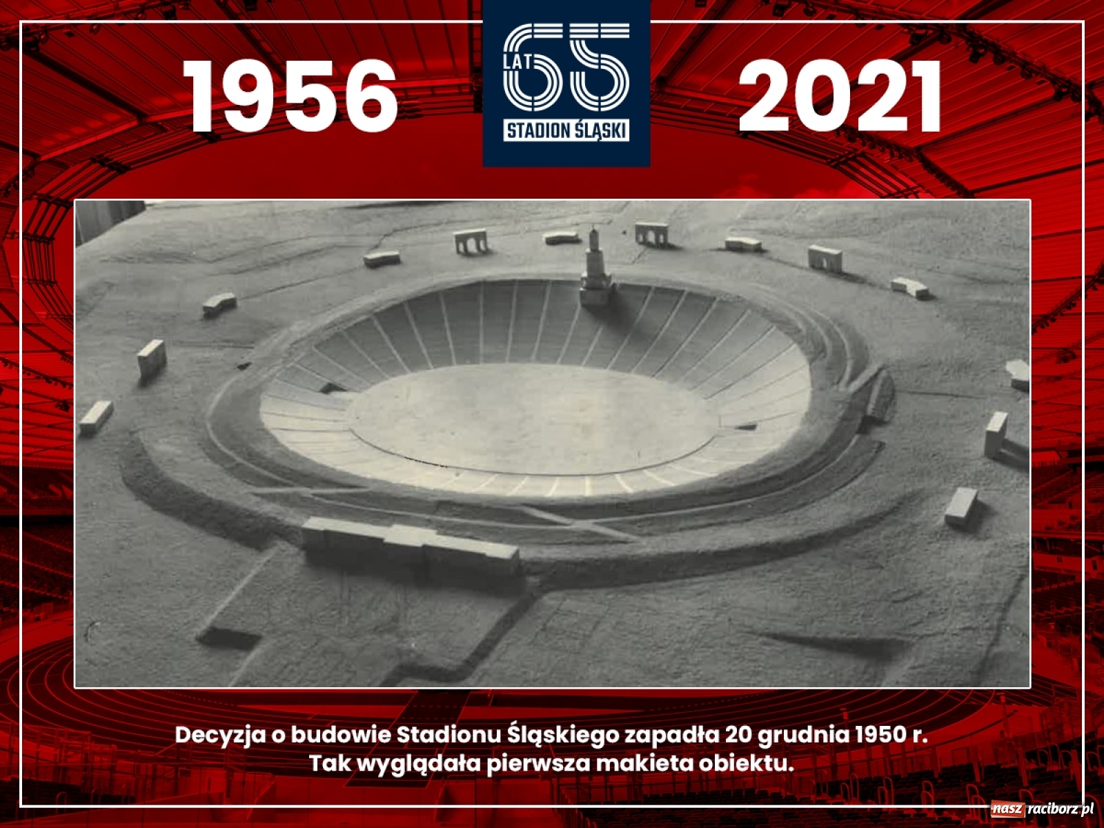 Zdjęcie w galerii na portalu naszraciborz.pl: Stadion Śląski świętuje 65-lecie wiadomości z regionu