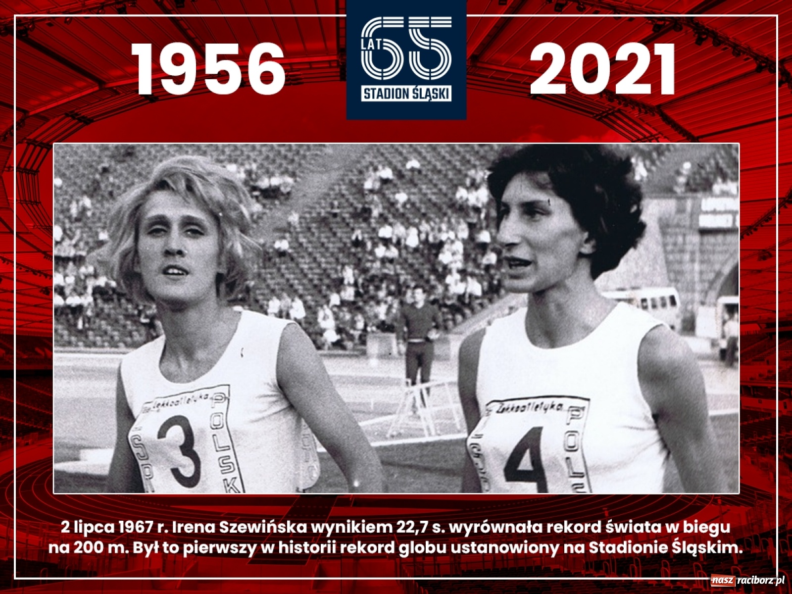 Zdjęcie w galerii na portalu naszraciborz.pl: Stadion Śląski świętuje 65-lecie wiadomości z regionu