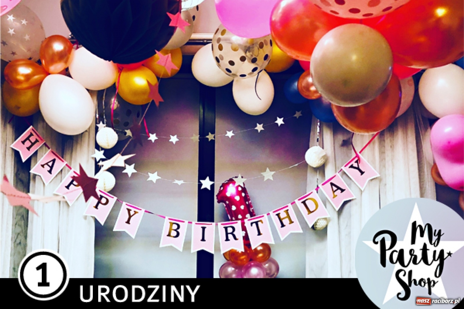Zdjęcie w galerii na portalu naszraciborz.pl: MY PARTY SHOP – bez nas nie ma imprezy! wiadomości z regionu