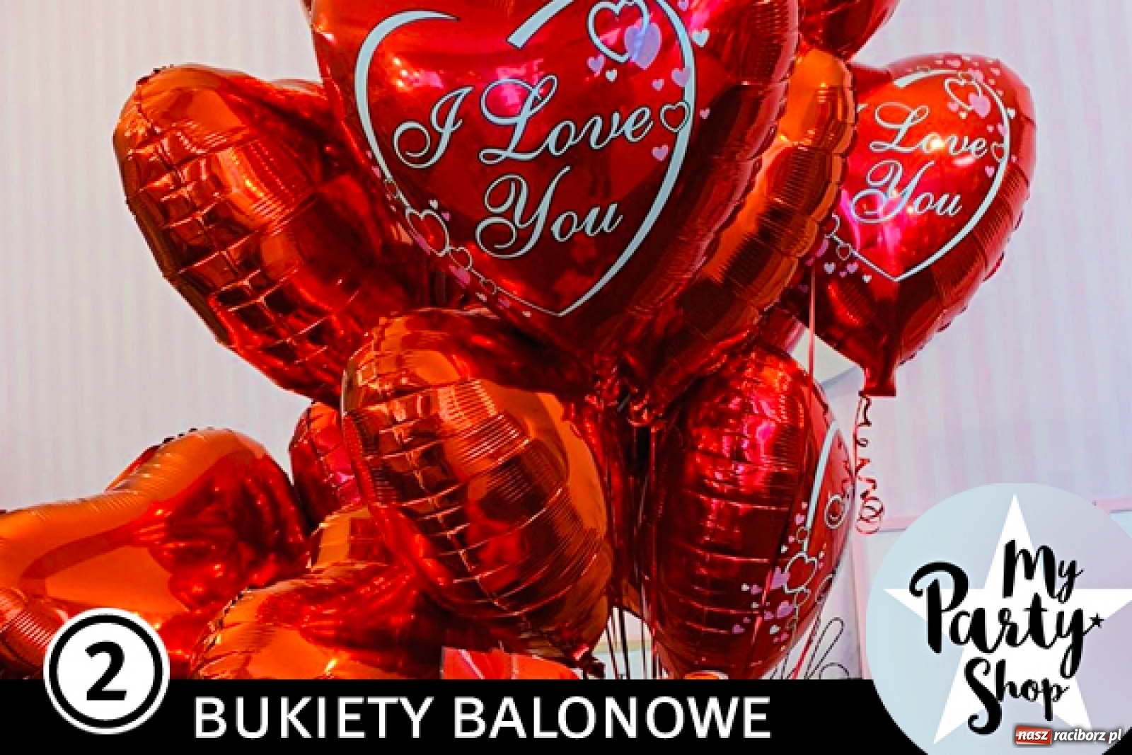 Zdjęcie w galerii na portalu naszraciborz.pl: MY PARTY SHOP – bez nas nie ma imprezy! wiadomości z regionu