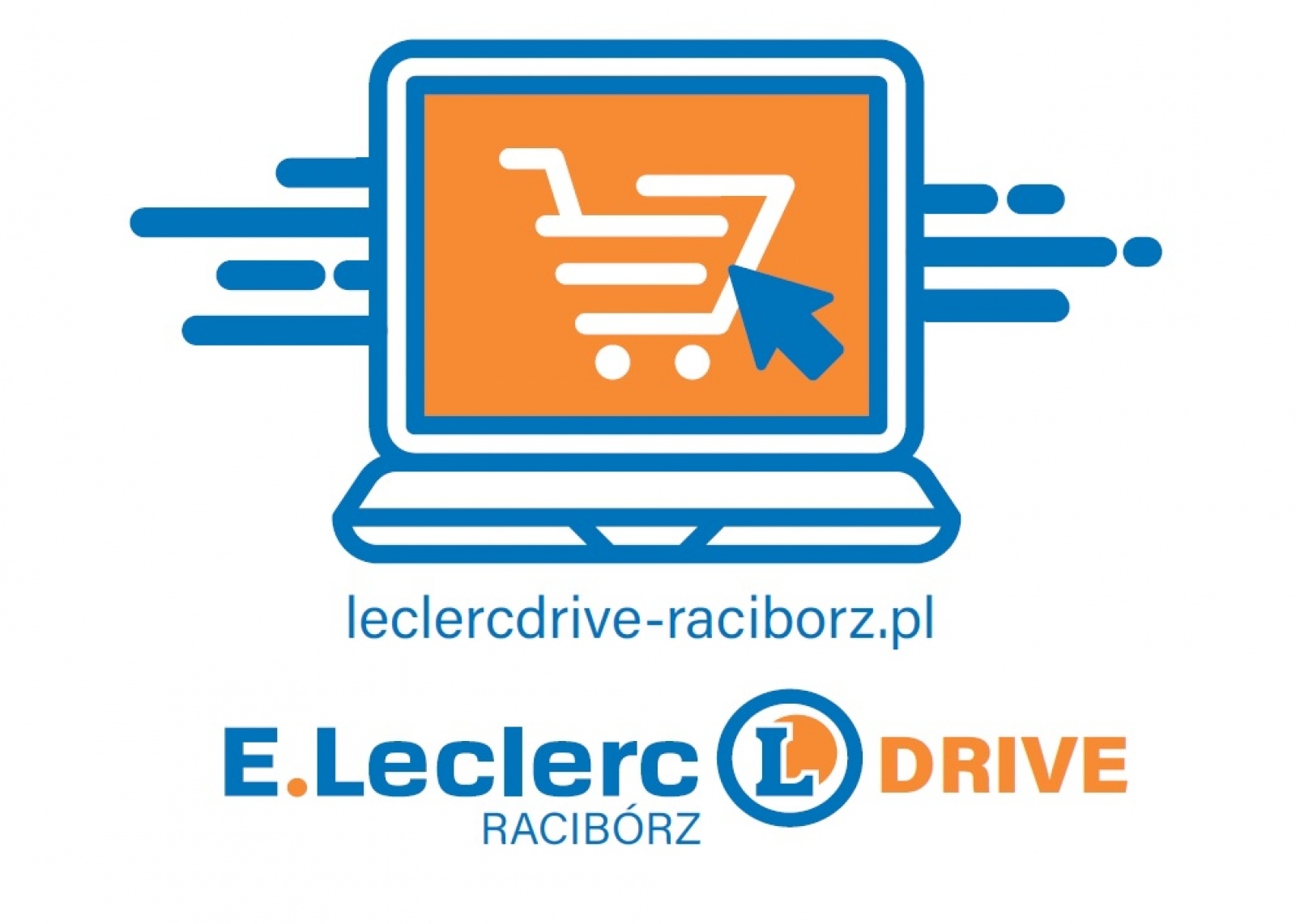 Zdjęcie w galerii na portalu naszraciborz.pl: E. Leclerc Drive. Komfort zakupów online na www.leclercdrive-raciborz.pl  wiadomości z regionu