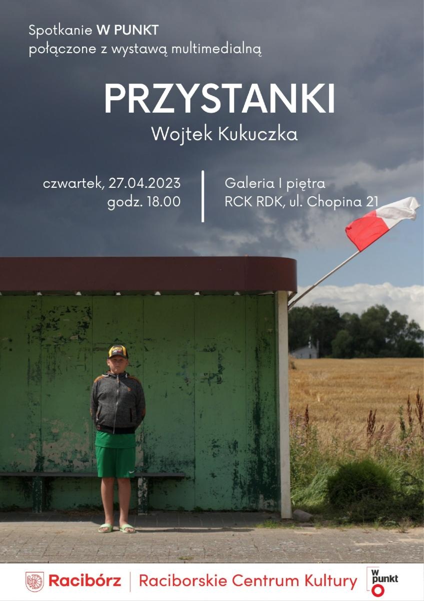 Zdjęcie w galerii na portalu naszraciborz.pl: W Punkt i Przystanki. Kolejnym gościem RCK Wojciech Kukuczka wiadomości z regionu