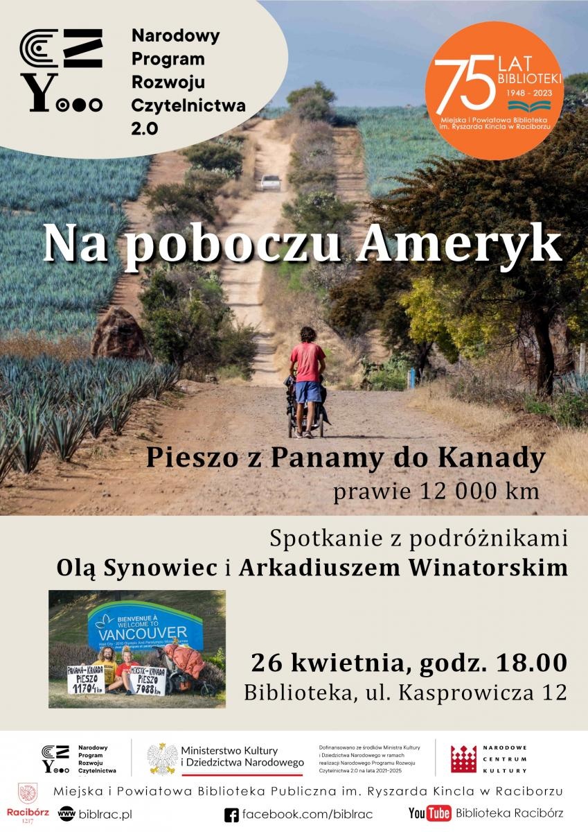 Zdjęcie w galerii na portalu naszraciborz.pl: Na poboczu Ameryk - spotkanie podróżnicze w Raciborzu wiadomości z regionu
