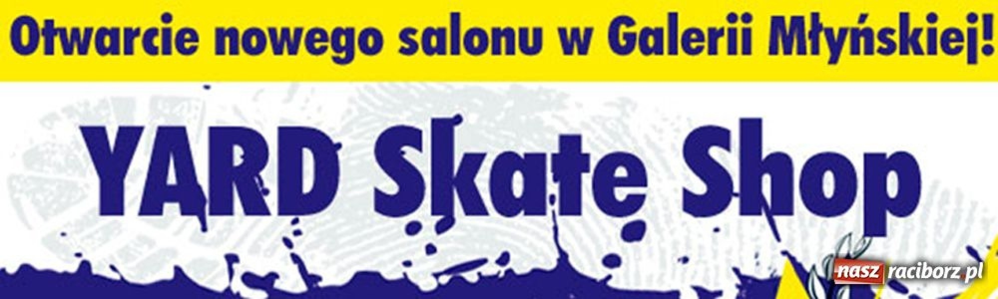 Zdjęcie w galerii na portalu naszraciborz.pl: YARD od soboty w Galerii Młyńskiej wiadomości z regionu