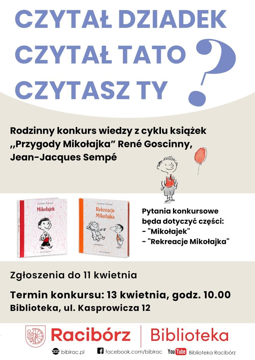 Zdjęcie w galerii na portalu naszraciborz.pl: No bo co w końcu, kurczę blade! Rodzinny konkurs wiedzy Przygody Mikołajka już wkrótce w bibliotece wiadomości z regionu