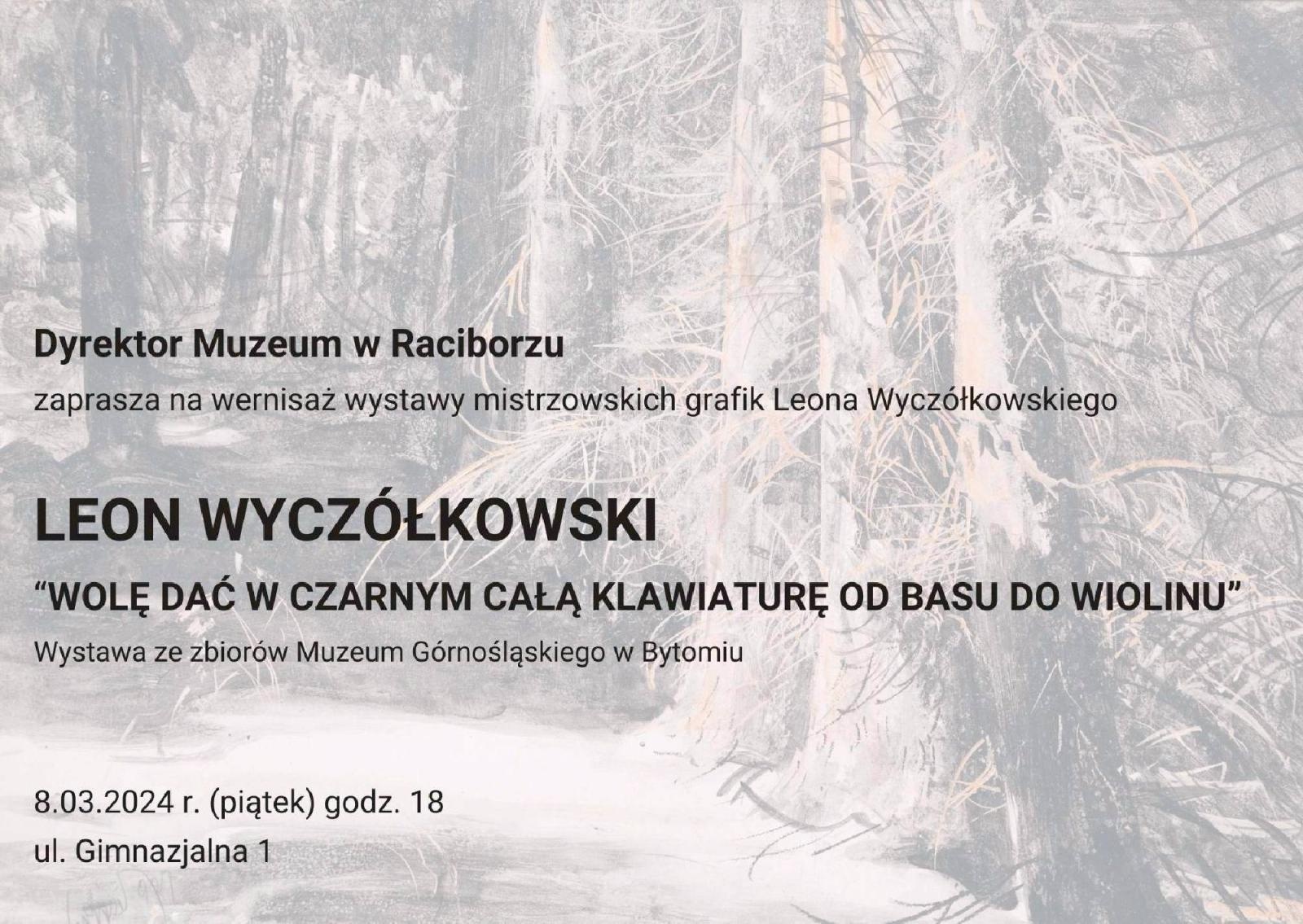 Zdjęcie w galerii na portalu naszraciborz.pl: Muzeum w Raciborzu zaprasza na wystawę mistrzowskich grafik Leona Wyczółkowskiego wiadomości z regionu