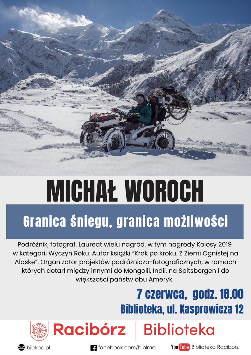 Zdjęcie w galerii na portalu naszraciborz.pl: Wokół Annapurny z Michałem Worochem. Biblioteka zaprasza na spotkanie wiadomości z regionu