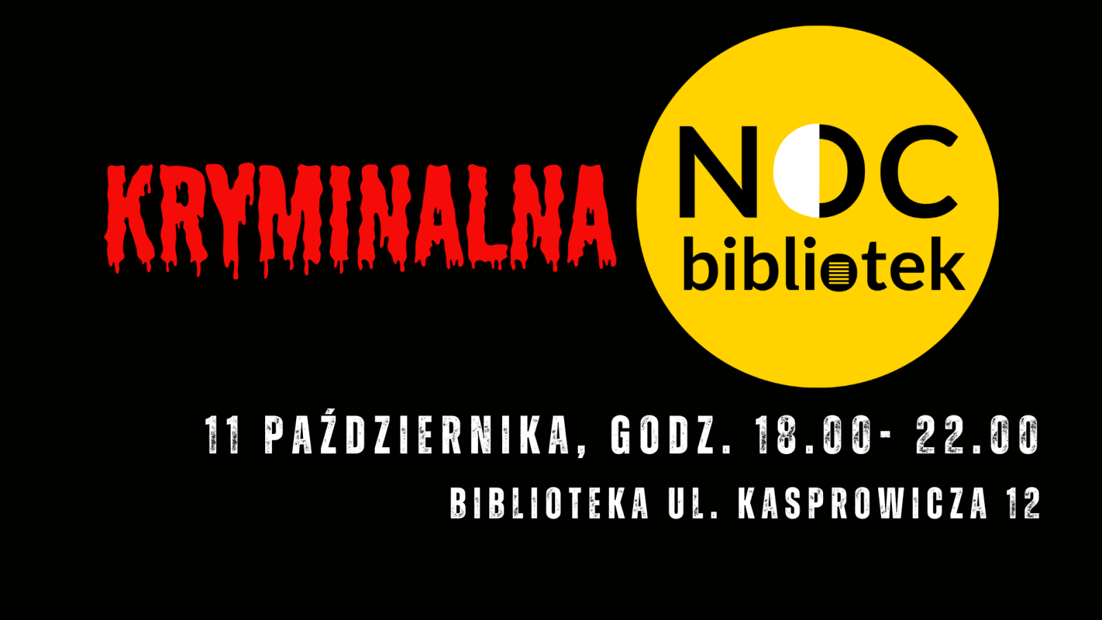 Zdjęcie w galerii na portalu naszraciborz.pl: Kto jeszcze popełni zbrodnię? Poznaj partnerów NOCY BIBLIOTEK wiadomości z regionu