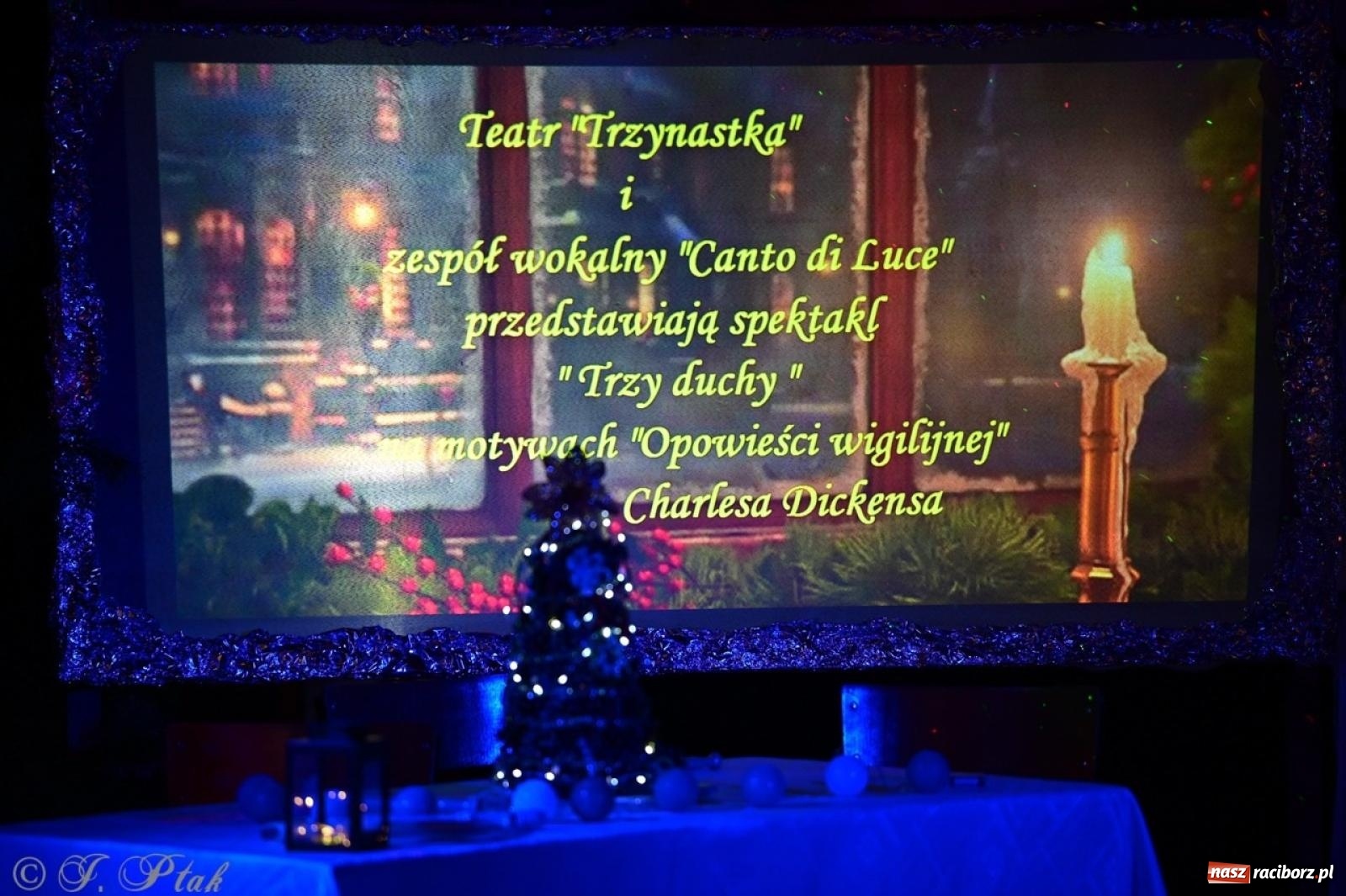 Zdjęcie w galerii na portalu naszraciborz.pl: Przemiana, nadzieja, miłość. Opowieść wigilijna na scenie SP 13 wiadomości z regionu