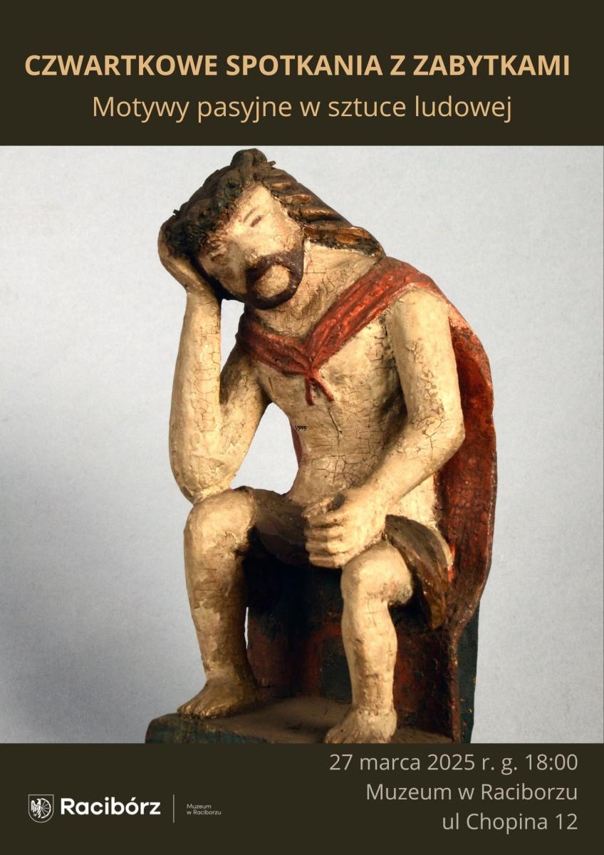 Zdjęcie w galerii na portalu naszraciborz.pl: Ecce Homo. O Jezusie boleściwym na spotkaniu w Muzeum wiadomości z regionu