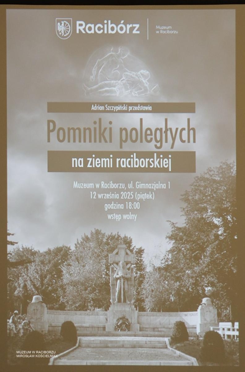 Zdjęcie w galerii na portalu naszraciborz.pl: W Muzeum w Raciborzu o pamięci i historii: szczegółowa inwentaryzacja pomników poległych wiadomości z regionu
